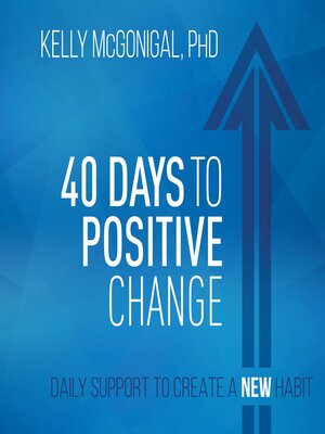 cover image of 40 Days to Positive Change